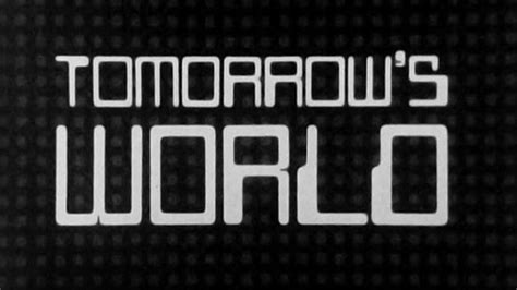 The Predictions Tomorrow S World Got Right As It Returns To Our Tv