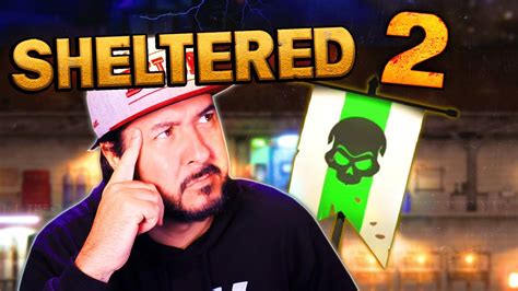 Vamos A Hacerlo Bien Sheltered Gameplay Espa Ol Youtube