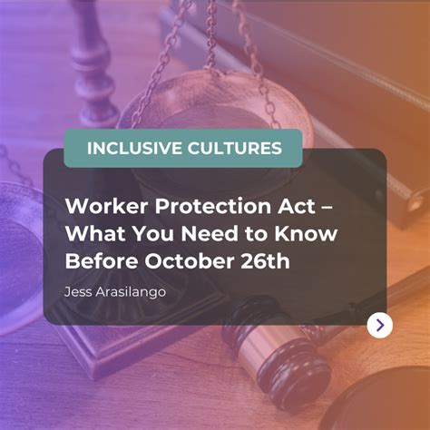 Worker Protection Act What You Need To Know Before October