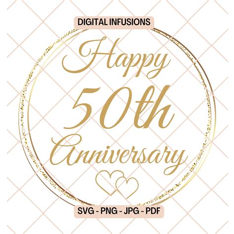 Happy Th Anniversary Golden Svg Png Files For Cutting Sublimation