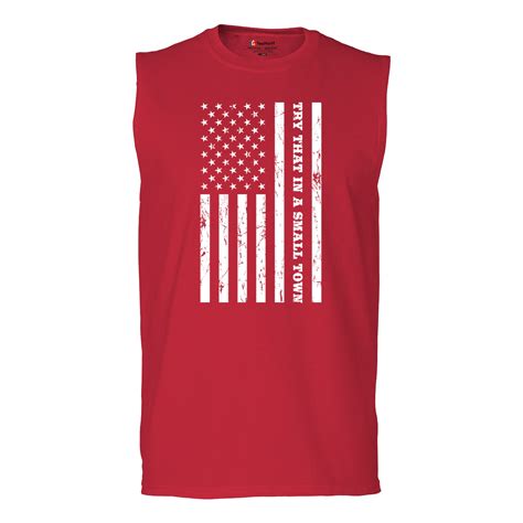 Try That In A Small Town Grunge American Flag Muscle Shirt Patriotic