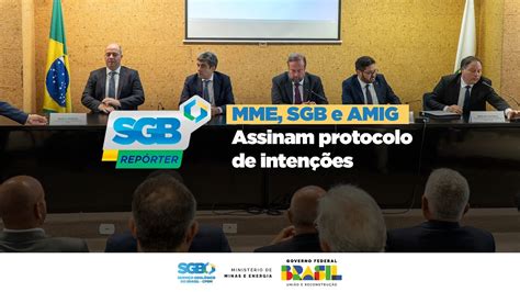 Sgb Repórter Mme Sgb E Amig Assinam Protocolo De Intenções Youtube