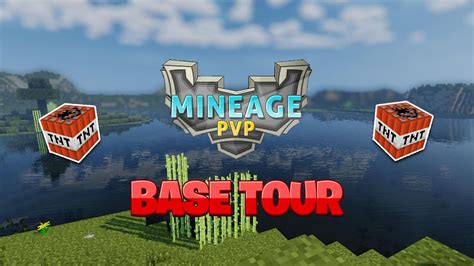 Mineagepvp Impulse Base Tour Week 1 YouTube