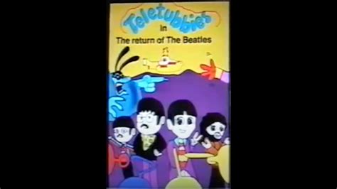 Teletubbies In The Return Of The Beatles 2018 Homemade Movie Fixed And Edited Hq Youtube