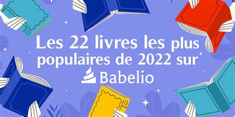 Babelio on Twitter Quels ont été les livres les plus populaires sur