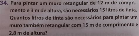 Solved Para Pintar Um Muro Retangular De M De Compri Mento E