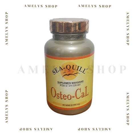 Jual Sea Quill Osteo Cal Tablet Menjaga Kesehatan Tulang