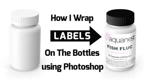 How I Wrap Labels On Bottles Using Photoshop Youtube