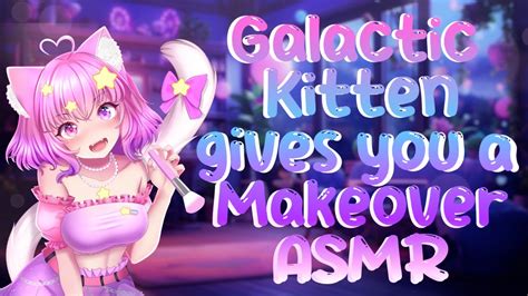 【asmr】 Galactic E Kitten Gives You A Makeover 🌟whisper Taps Brush