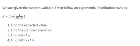 Solved We Are Given The Random Variable X That Follow An Chegg