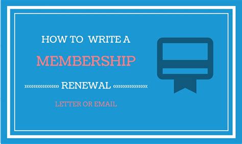 How To Write Membership Renewal Letters And Emails Expiration Reminder