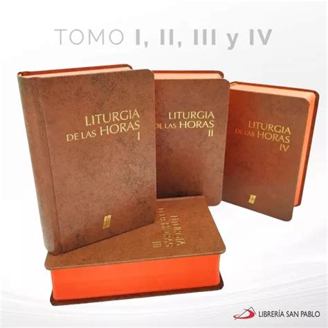 Liturgia De Las Horas Incluye Los 4 Tomos Meses sin interés