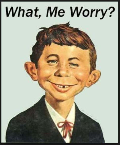 Alfred E Neuman Quotes - ShortQuotes.cc