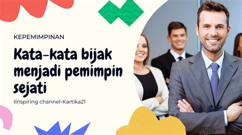 Kepemimpinan Kumpulan Kata Kata Bijak Menjadi Pemimpin Sejati Youtube