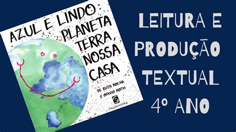 Livro Azul E Lindo Planeta Terra Nossa Casa Youtube