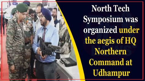 North Tech Symposium Was Organized Under The Aegis Of HQ Northern