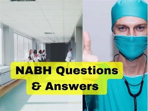 How To Ace Nabh Questions And Answers A Comprehensive Guide For Health