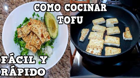 Cómo hacer tofu Guía completaActualizado en 2024