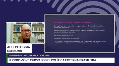 Ilp Promove Ltima Aula Do Curso Pol Tica Externa Brasileira