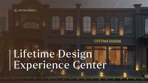 Lifetime Design Experience Center Youtube