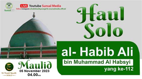 🔴 Live Maulid Haul Solo 2023 Haul Al Habib Ali Bin Muhammad Al