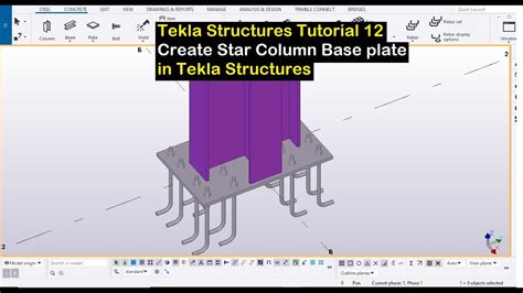 Tekla Structures Tutorial Create Star Column Base Plate In Tekla