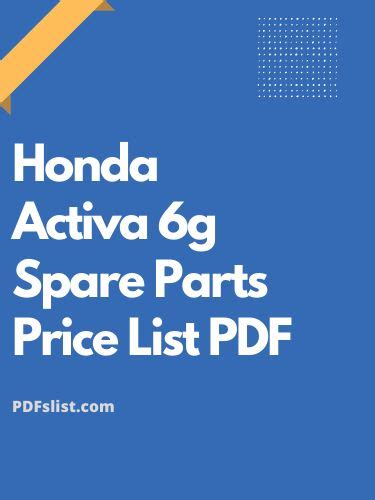 The Honda Activa G Spare Parts Price List Is Shown In White On A Blue