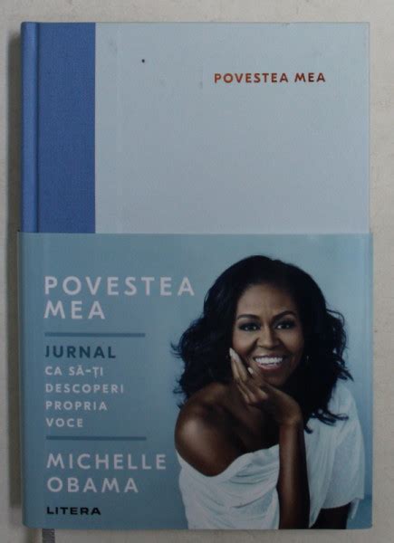 Povestea Mea Jurnal Ca Sa Ti Descoperi Propria Voce De Michelle