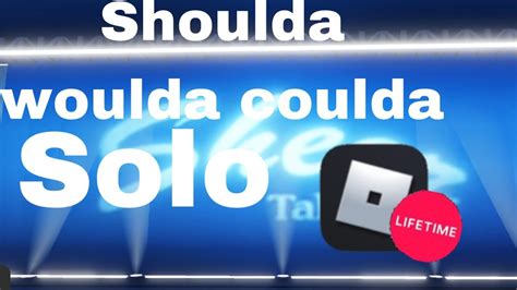 Shoulda Woulda Coulda Solo Dance Dancemoms Roblox Youtube