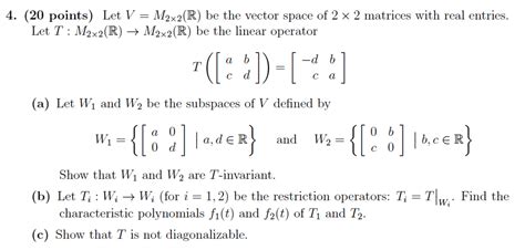 Solved Points Let V M X R Be The Vector Space Of Chegg