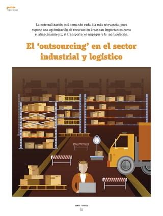 El outsourcing en el sector industrial y logístico Tendencias sc