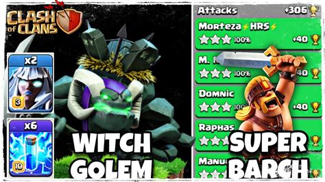 Coc Witch Golem And Super Barch Strategy 🔴 October Season 🔴 Legend League Live Attack Youtube