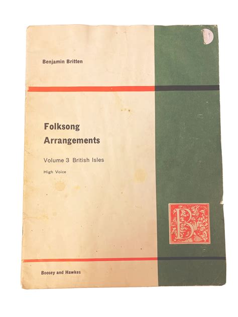 Benjamin Britten Folksong Arrangements Volume 3 British Isles Book