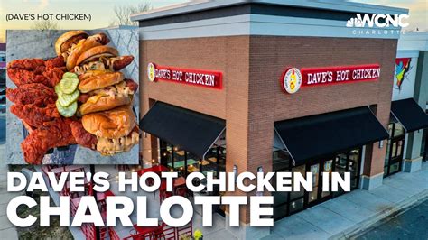 Dave S Hot Chicken Opening Another Charlotte Nc Location Wcnc