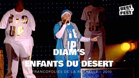 Diam s Enfants du désert Live Les Francofolies de La Rochelle 2010