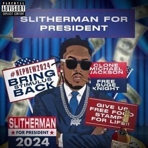 RXKNephew Slitherman For President Lyrics And Tracklist Genius