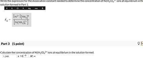 Write The Expression For The Dissociation Constant Needed To Determine