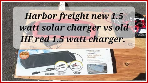 Is The New Harbor Freight Thunderbolt 1 5 Watt Solar Charger Better Than The Old Version Youtube