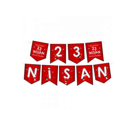 23 Nisan Kutlu Olsun Süsü Zikzak Banner Asma Çocuk Bayramı Milli Bayram