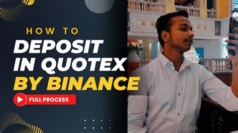 How To Deposit In Quotex By Binance How To Deposit In Binance How