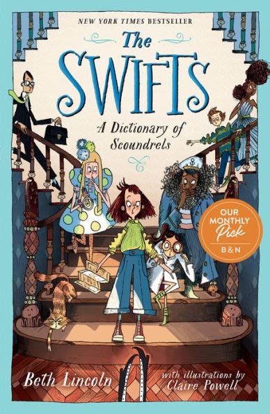 The Swifts A Dictionary Of Scoundrels B N Exclusive Edition By Beth