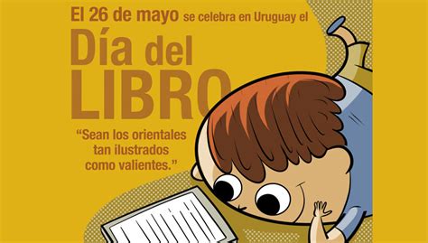 El 26 De Mayo Celebramos El Día Del Libro Fecha De La Apertura De La