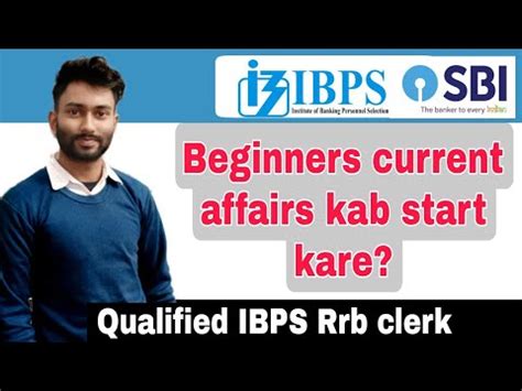 Ibps Sbi Etc K Liye Current Affairs Kab Se Suru Kare Ibps Rrb