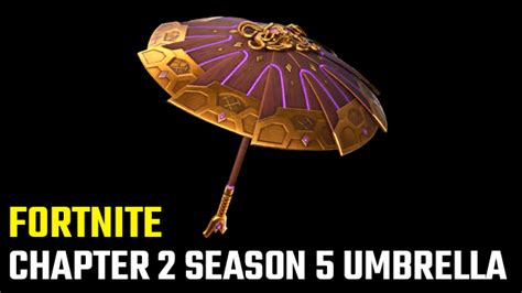 Fortnite Chapter 2 Season 5 Victory Umbrella How To Unlock