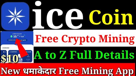 Ice New Free Mining App Ice Crypto Mining New Update Ice Network News