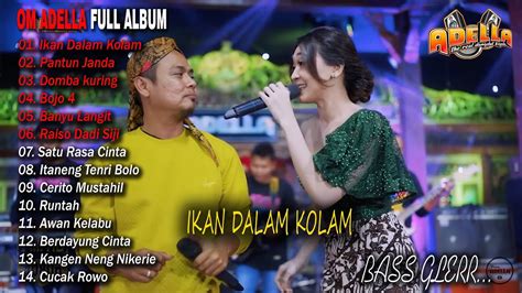 Adella Pantun Janda Om Adella Full Album Terbaru Difarina