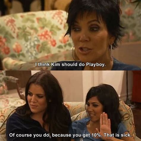 10 Interest Krisjenner Khloekardashian Keepingupwiththekardashians Birthdaysuit Tvquotes