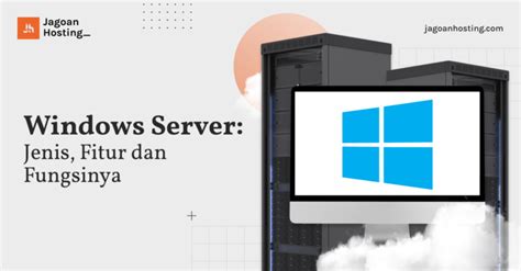 windows server fungsi fitur   memilihnya