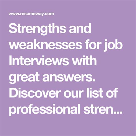 Strengths And Weaknesses For Job Interviews In Best Answers