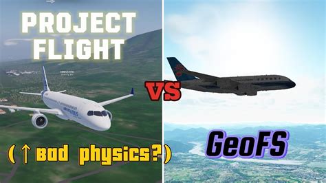 Project Flight VS GeoFS Part 1 YouTube